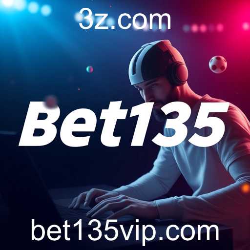 A Ascensão do Bet135 em Meio à Regulamentação do Jogo